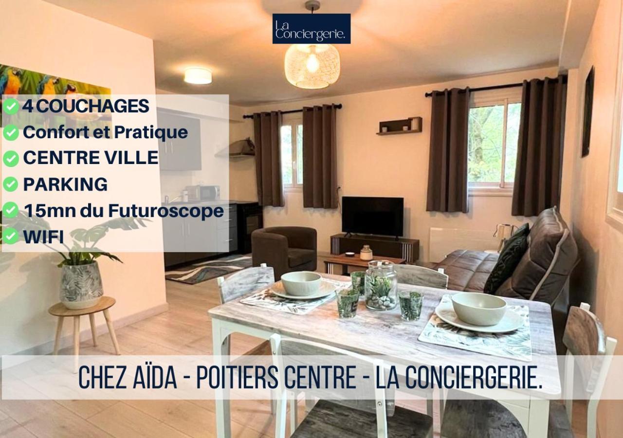 Chez Aida-Centre Ville Poitiers-La Conciergerie. Luaran gambar
